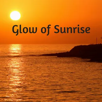 Glow of Sunrise by Delaware Saints