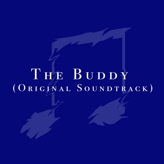 The Buddy (Original Soundtrack)