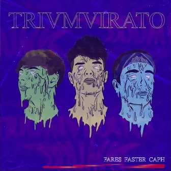 Triumvirato by Fares