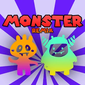 Monster (The Remixes) by Destroyyyyer