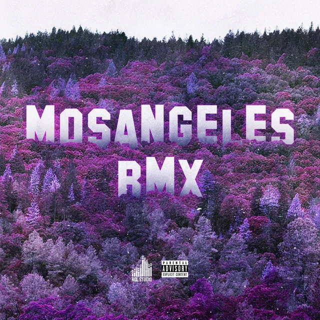 MOSANGELES RMX