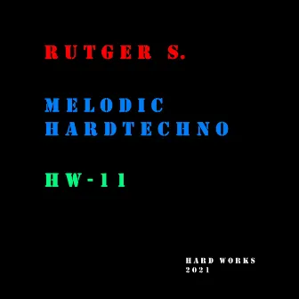 Melodic Hardtechno by Rutger S.