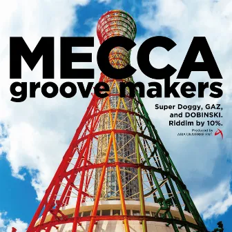 MECCA ~groove makers~ by DOBINSKI