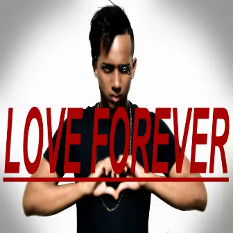 Love Forever by Mc Garry