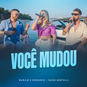 Você Mudou (Acústico, Ao Vivo) by Duda Bertelli