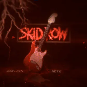 Skidrow by Netx