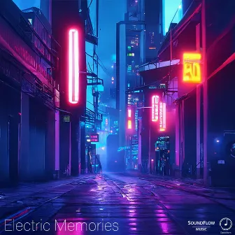 Electric Memories by Daniel Kern Productions