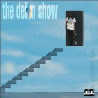 The Deion Show by deion!