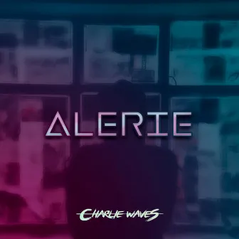 Alerie by Charlie Waves