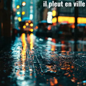 il pleut en ville by Unknown Artist