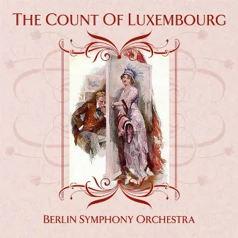 The Count Of Luxembourg by Helga Hildebrand