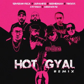 Hot Gyal (Remix) by Sensei Musica