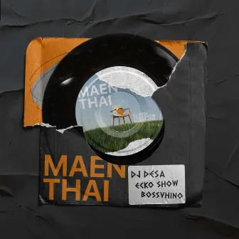 Maen Thai (Remix) by Bossvhino