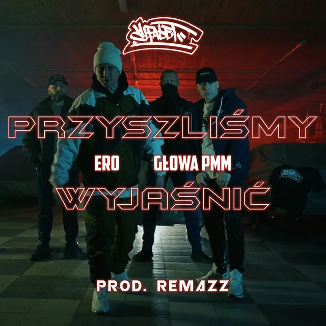 Przyszliśmy Wyjaśnić