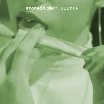 Stoned & allein by Selmon