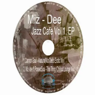 Jazz Cafe - Single by Miz Dee