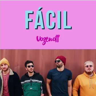 Fácil by Vozenoff