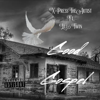 Good Gospel by X-PressTheArtist