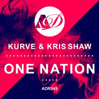 One Nation by KURvE