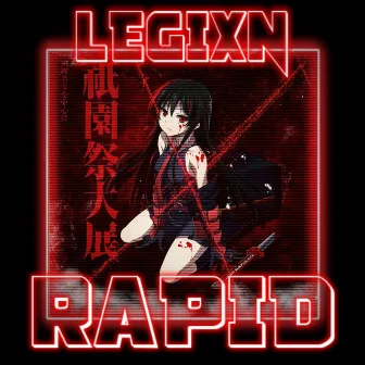 RAPID by LEGIXN