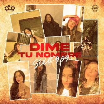 Dime Tu Nombre by Souf 909