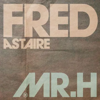 Fred Astaire by Mr Hudson