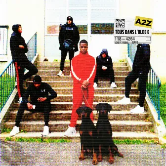 Tous dans l'block by a2z