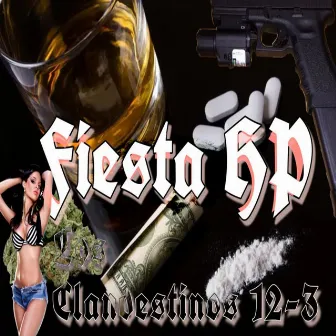 Fiesta HP by Los Clandestinos 12-3