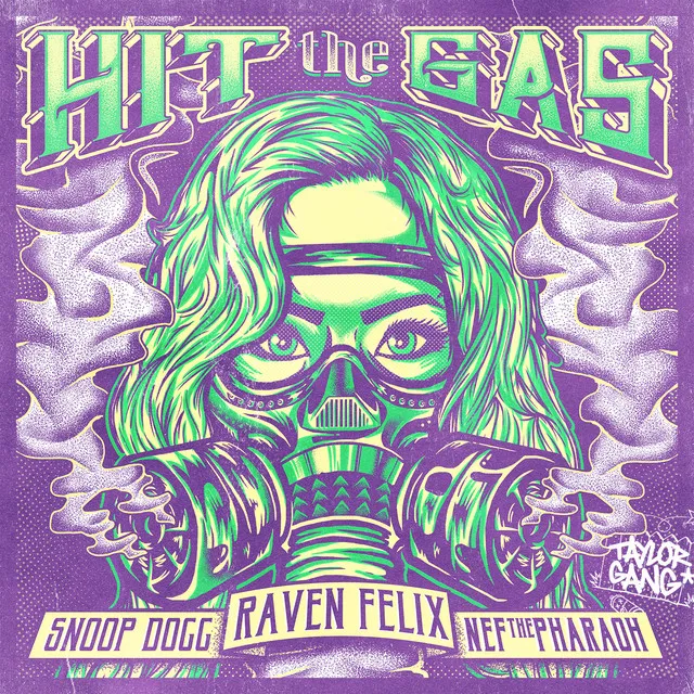 Hit the Gas (feat. Snoop Dogg & Nef the Pharaoh)