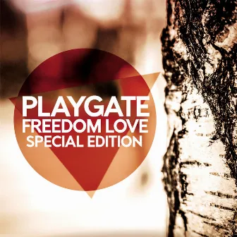 Freedom Love Special Edition by Playgate