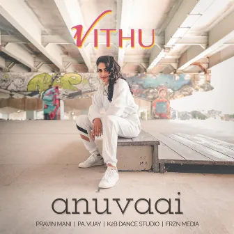 Anuvaai by Vithusayni