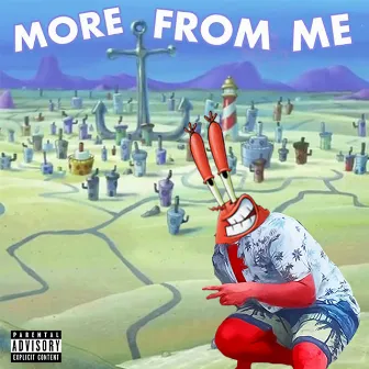 More from Me by Crab Lord