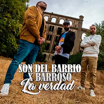 La Verdad by Son Del Barrio