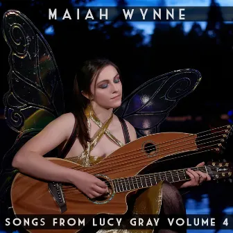 Songs from Lucy Gray Volume 4 by Maiah Wynne