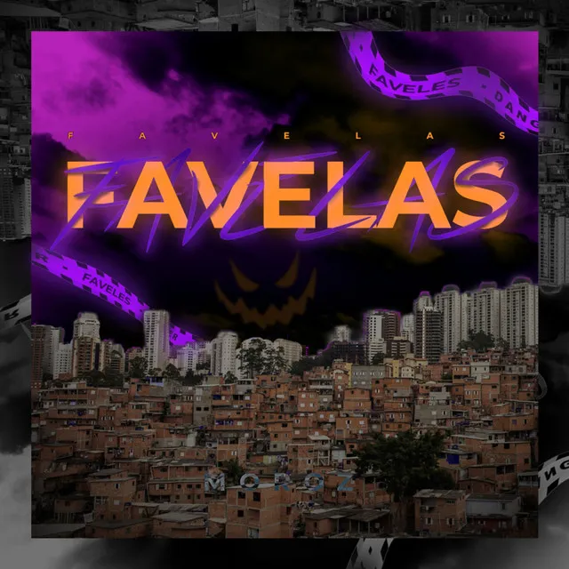 Favelas