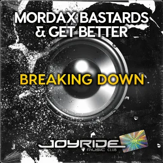 Breaking Down by Get Better