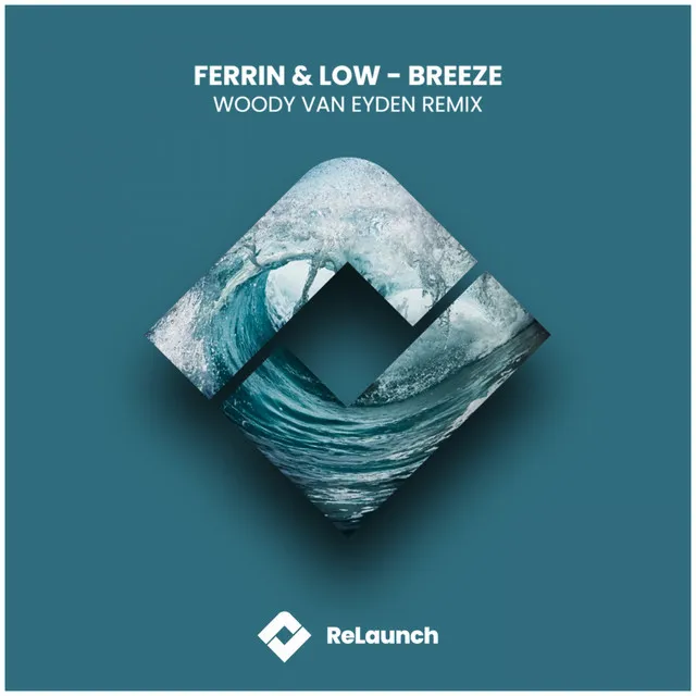 Breeze - Woody van Eyden Remix