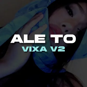 ALE TO VIXA V2 by iskraa