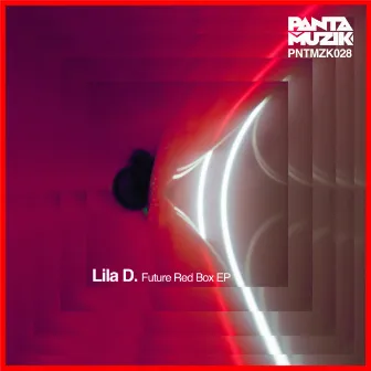 Future Red Box EP. by Lila D