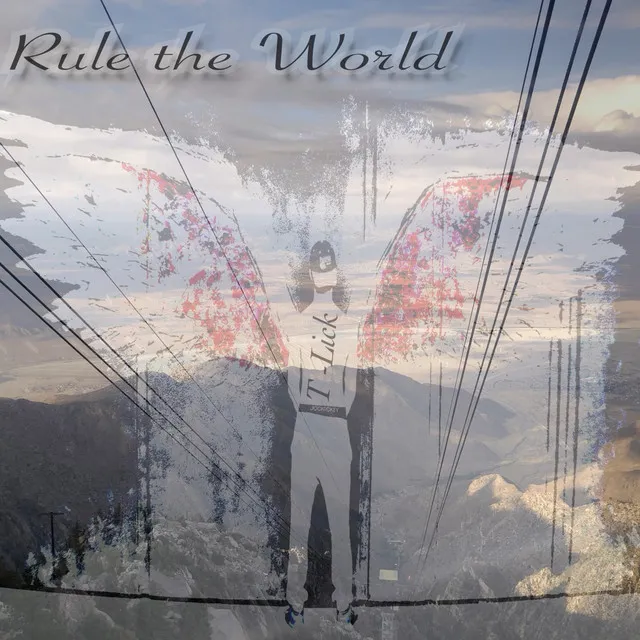 Rule the World