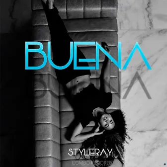 Buena by Styleray