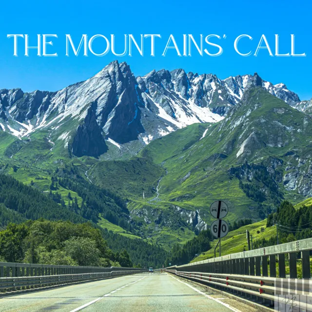 The Mountains' Call