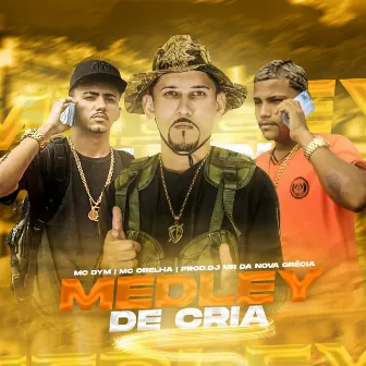 Medley de Cria by MC Dym