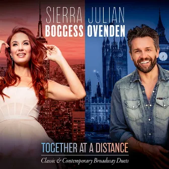 Together At A Distance by Sierra Boggess