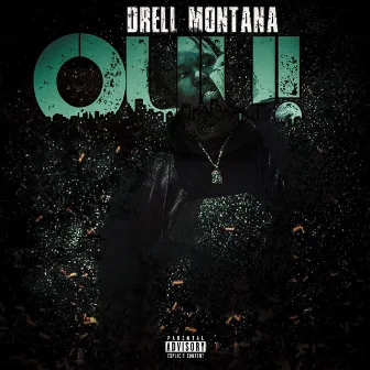 Ouu Freestyle by Drell Montana