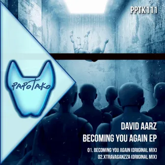 Becoming You Again Ep by David Aarz