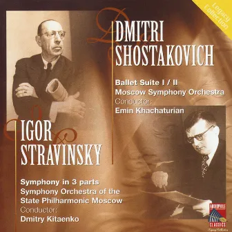 Shostakovich: Ballet Suites Nos. 1 & 2 - Stravinsky: Symphony in Three Movements by Moscow Philharmonic Symphony Orchestra