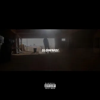 SLOWMO! by GIO$