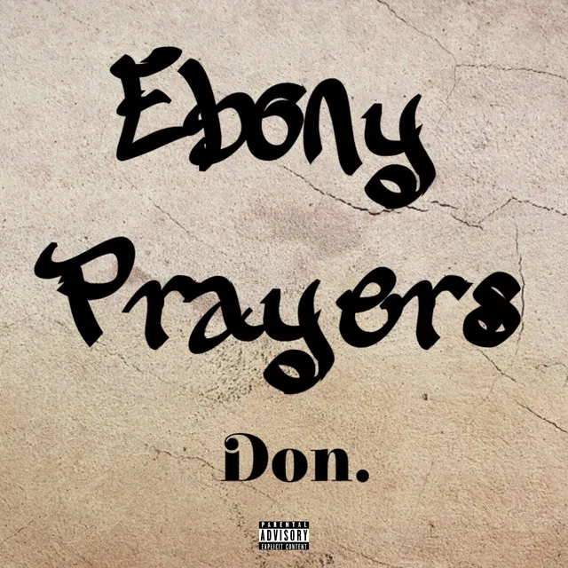 EbonyPrayers (Remastered)