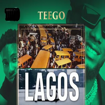 Lagos by Teego